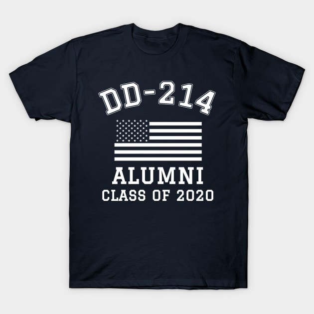 Patriotic DD-214 Alumni Class of 2020 T-Shirt by Revinct_Designs